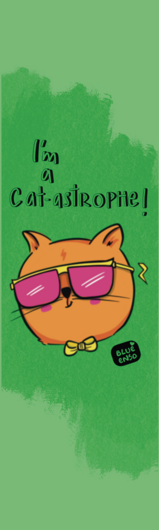 I'm A Catastrophe